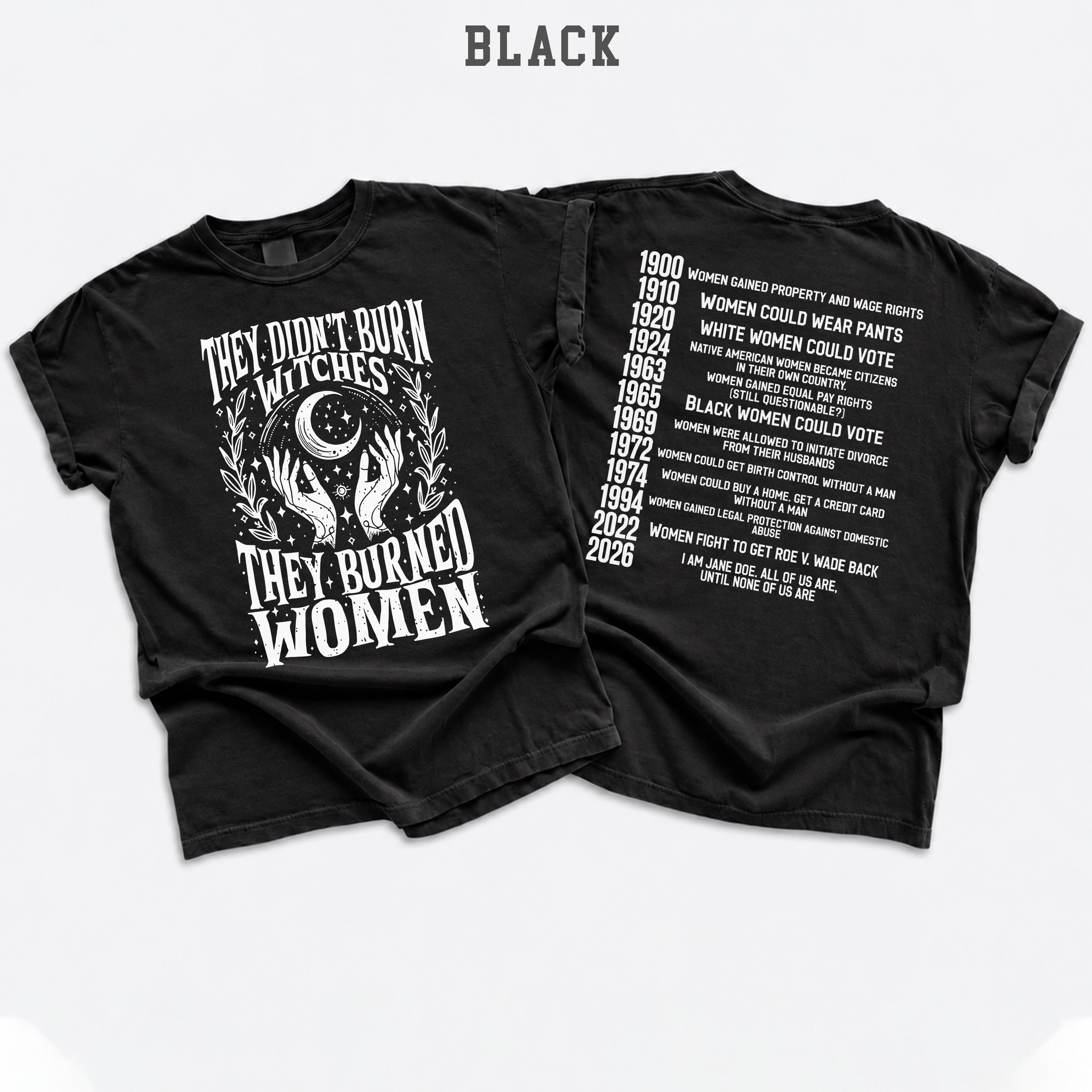 NA – 2026 I am Jane Doe They Didn’t Burn Witches TSHIRT - Image 5