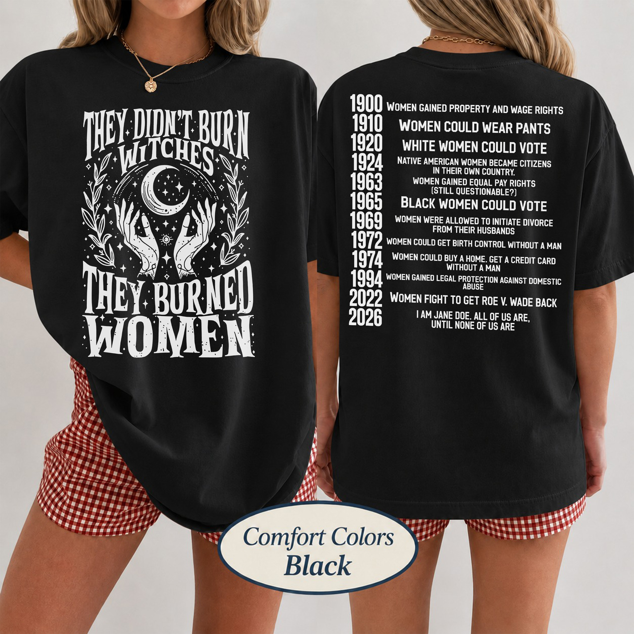 NA – 2026 I am Jane Doe They Didn’t Burn Witches TSHIRT