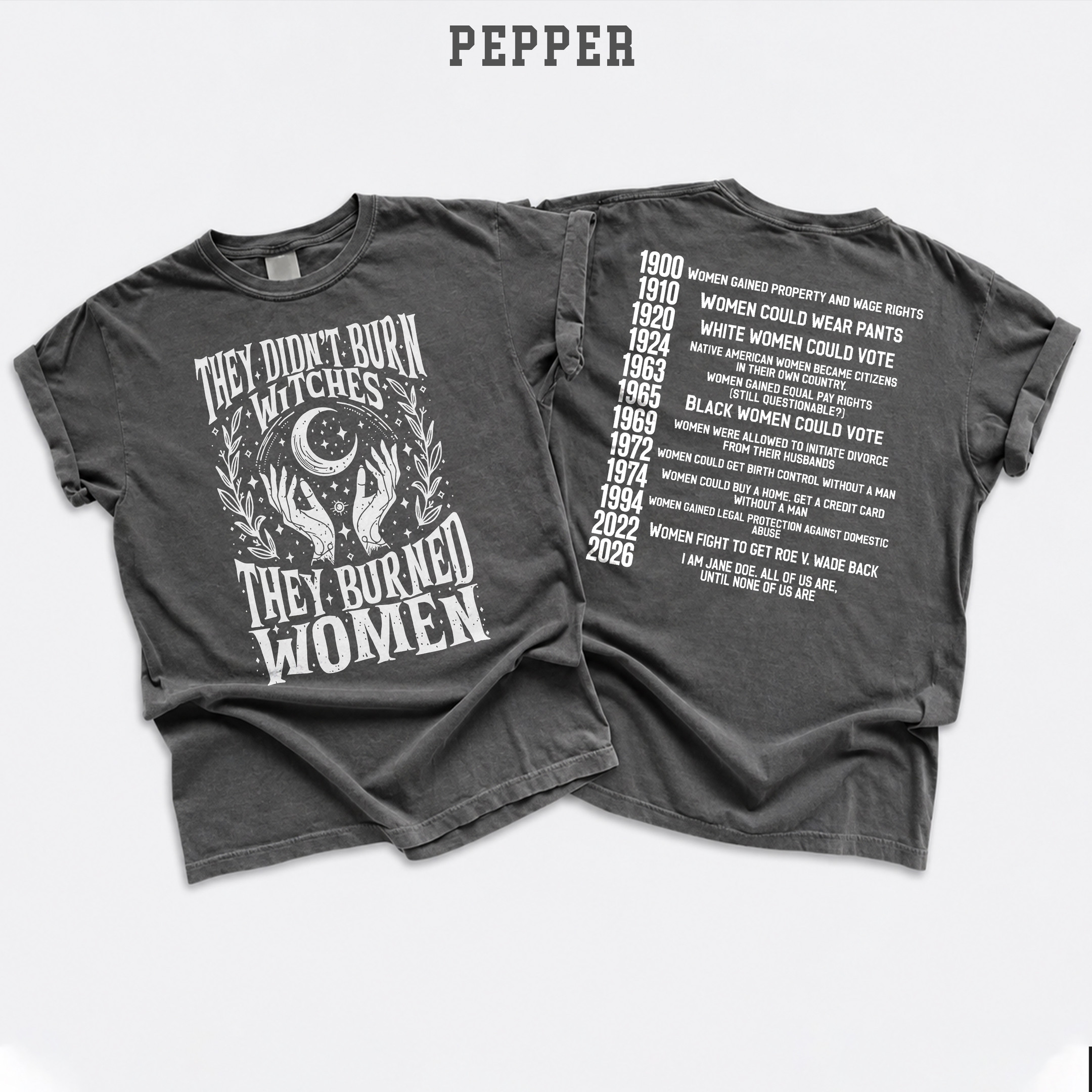 NA – 2026 I am Jane Doe They Didn’t Burn Witches TSHIRT - Image 6